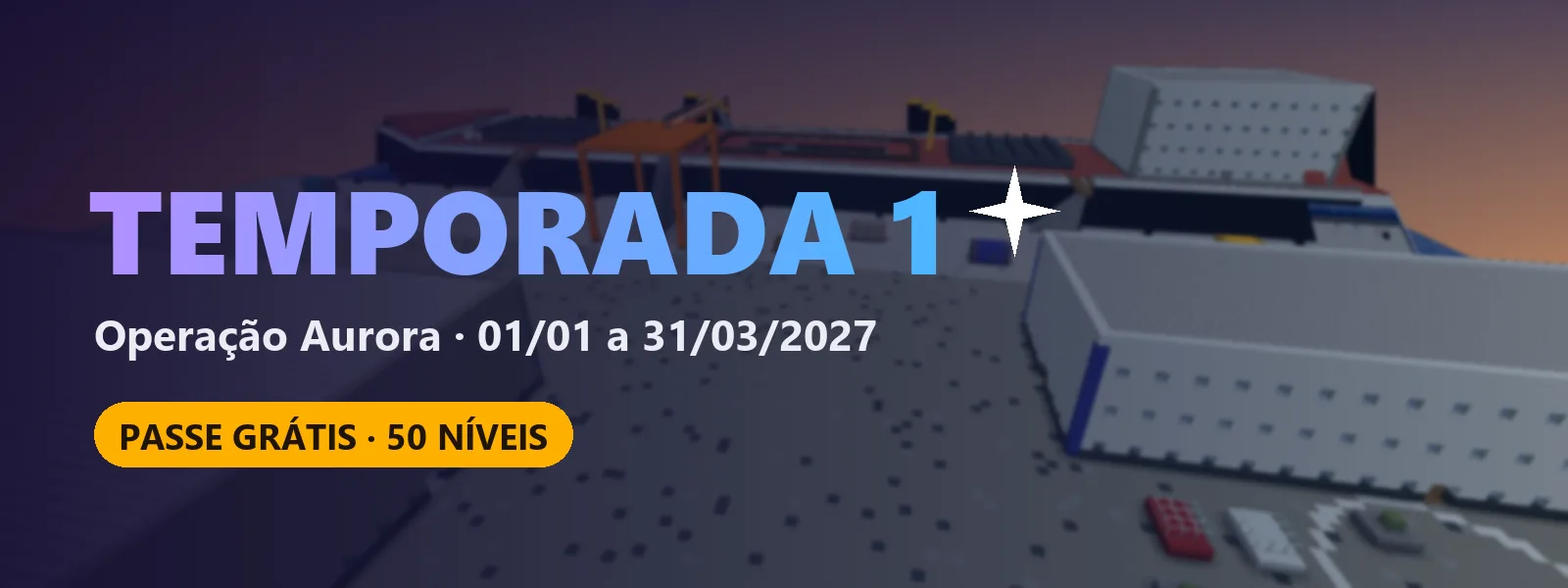 Temporada 1: Operação Aurora